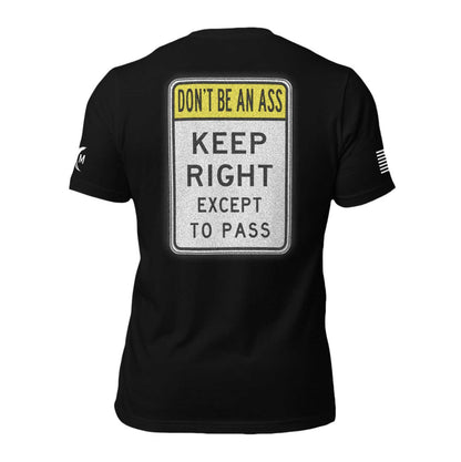 "Don't Be An Ass" Tee